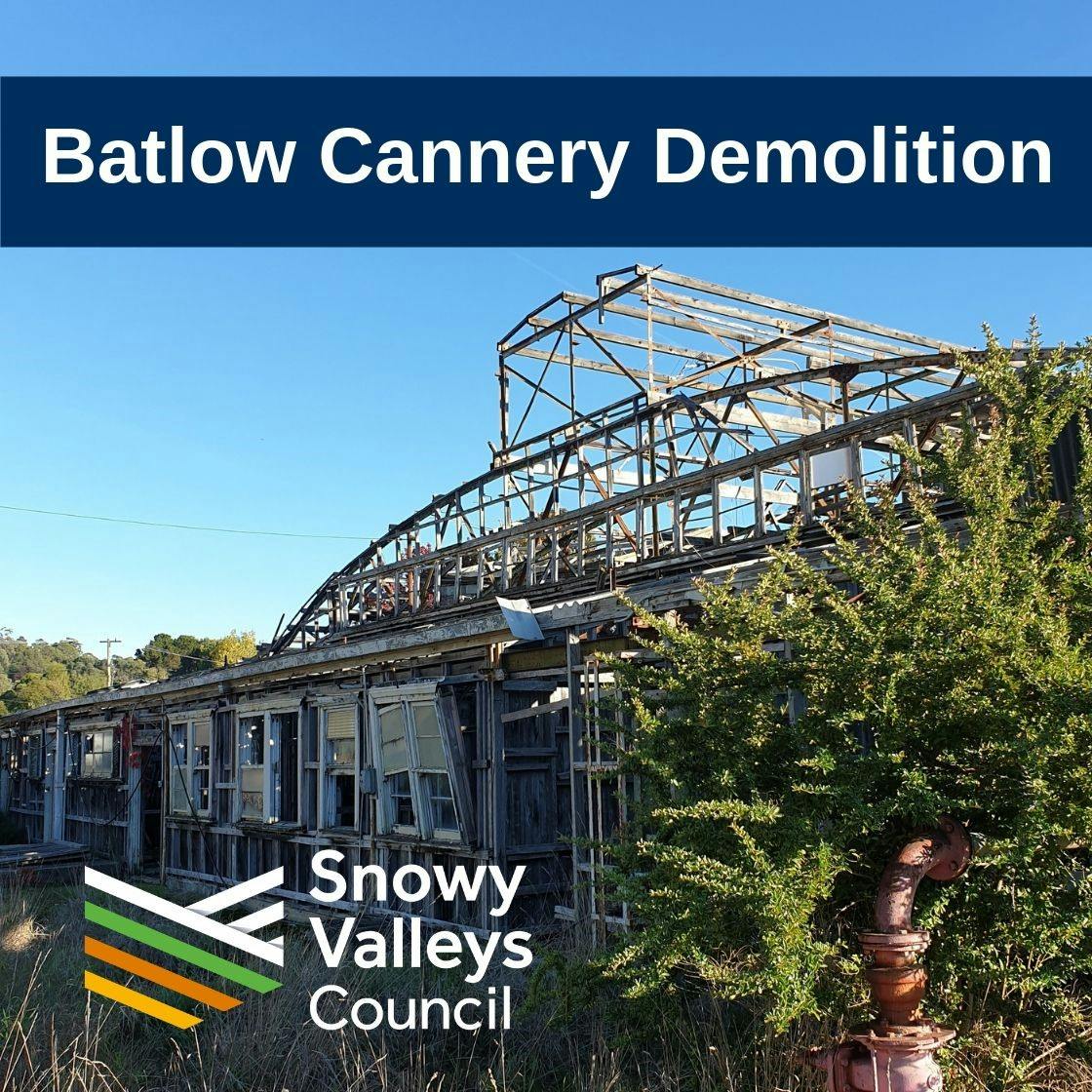 Batlow Cannery Demolition