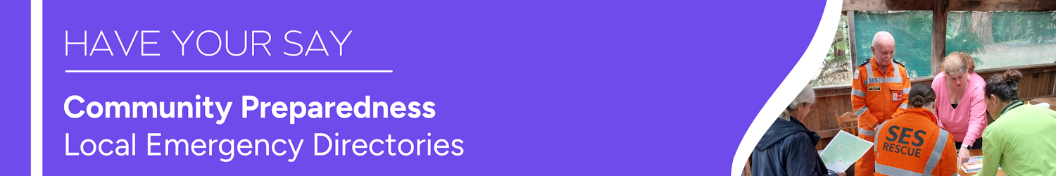 Community Preparedness - Local Emergency Directories - Have Your Say banner image of a group of people looking at a document