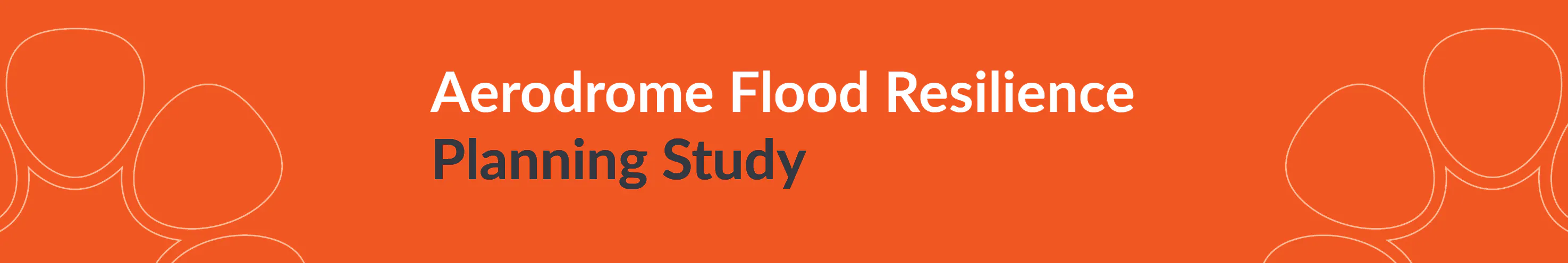 Aerodrome Flood Resilience Planning Study