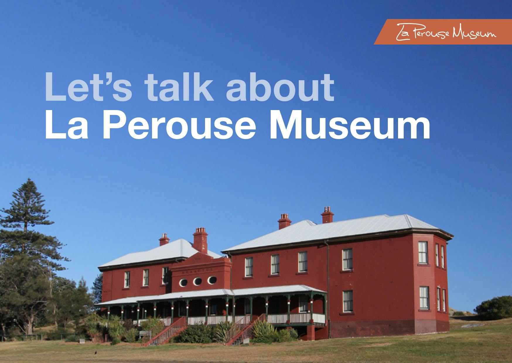 La Perouse Museum Consultation