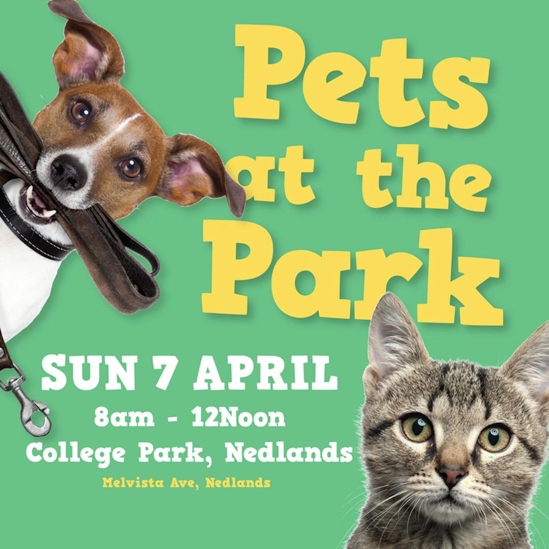 Pets at the Park - Sun 7 April 8am-12pm