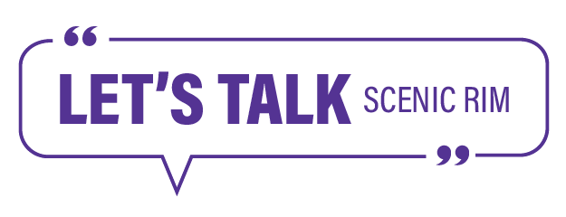 Let’s Talk Scenic Rim