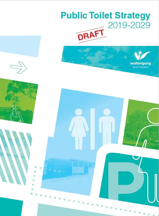 Draft Public Toilet Strategy Our Wollongong