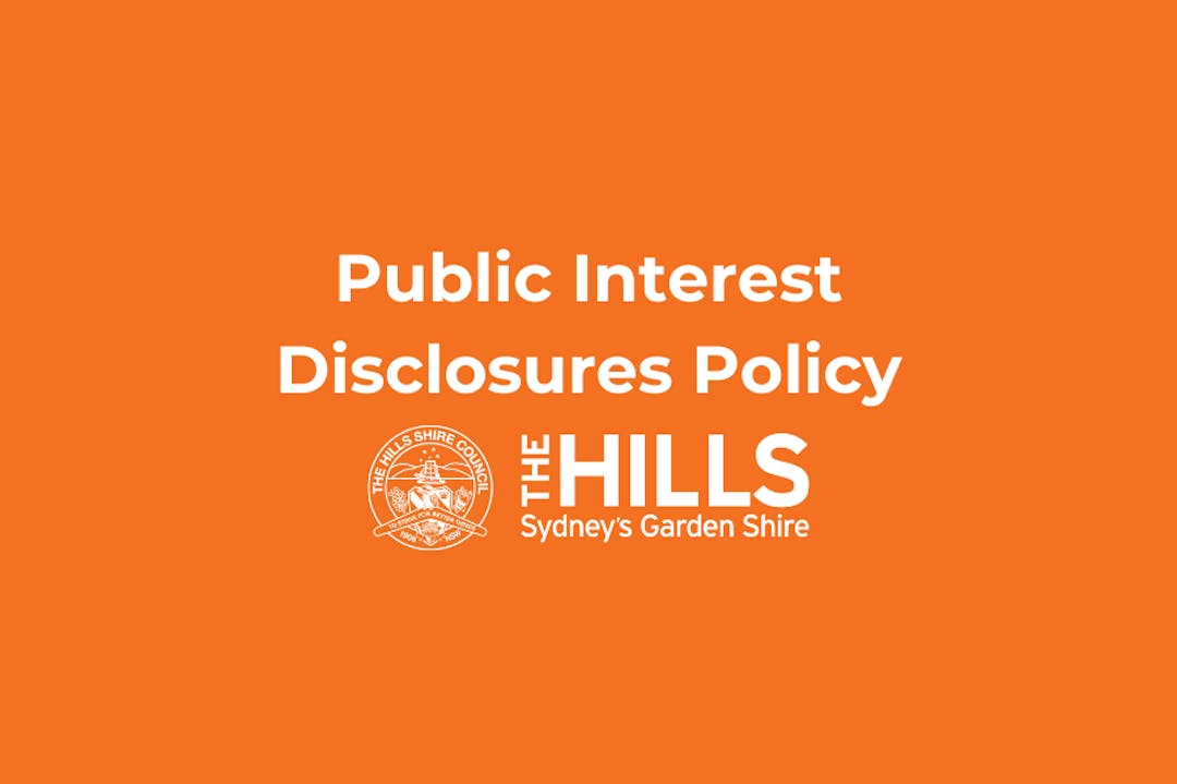 Orange background with text that says "Public Interest Disclosures Policy" and the hills shire council's logo.