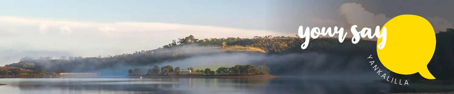 Your Say Yankalilla Banner - Myponga Reservoir
