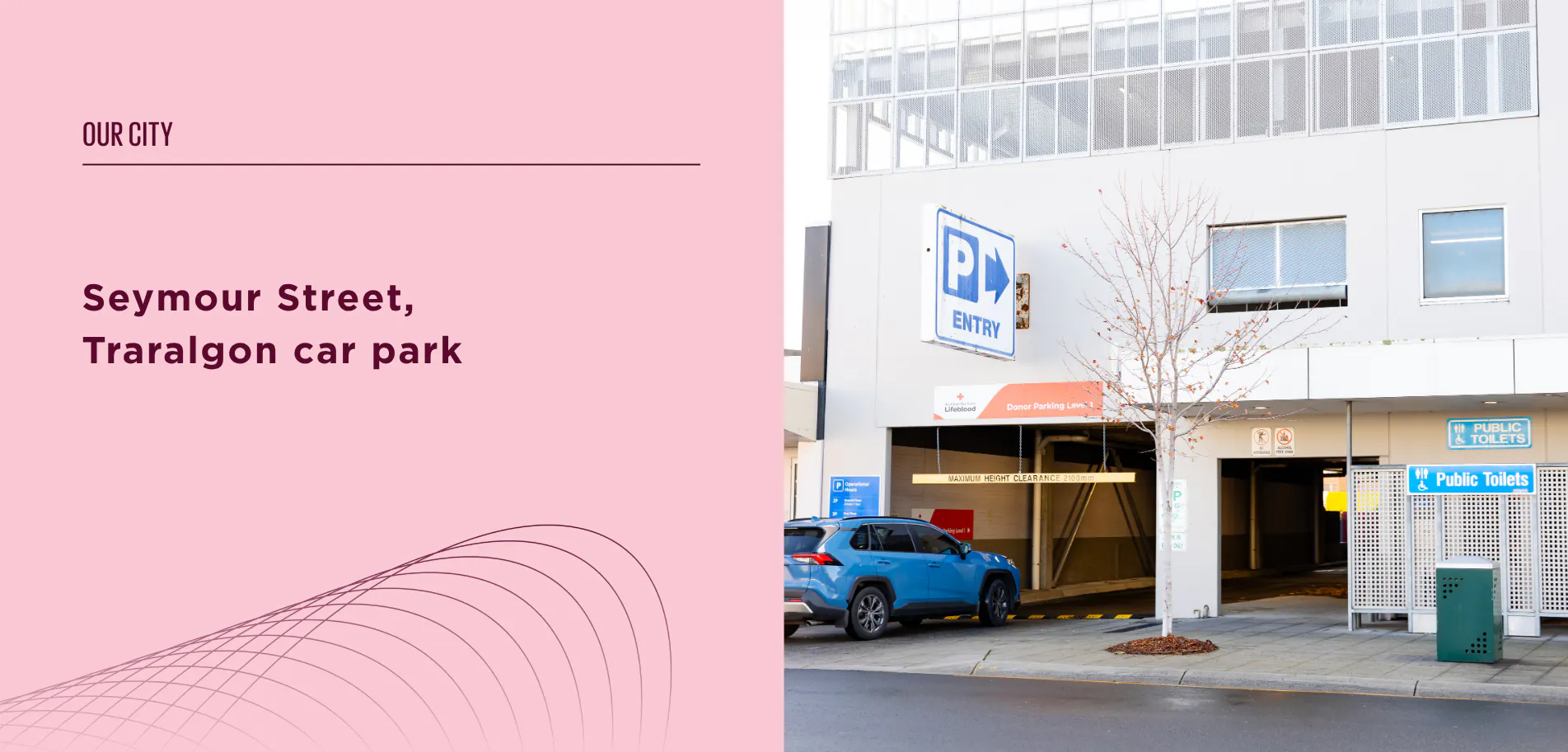 Parked cars in Traralgon. This project aligns with the Connected pillar of the Council Plan.