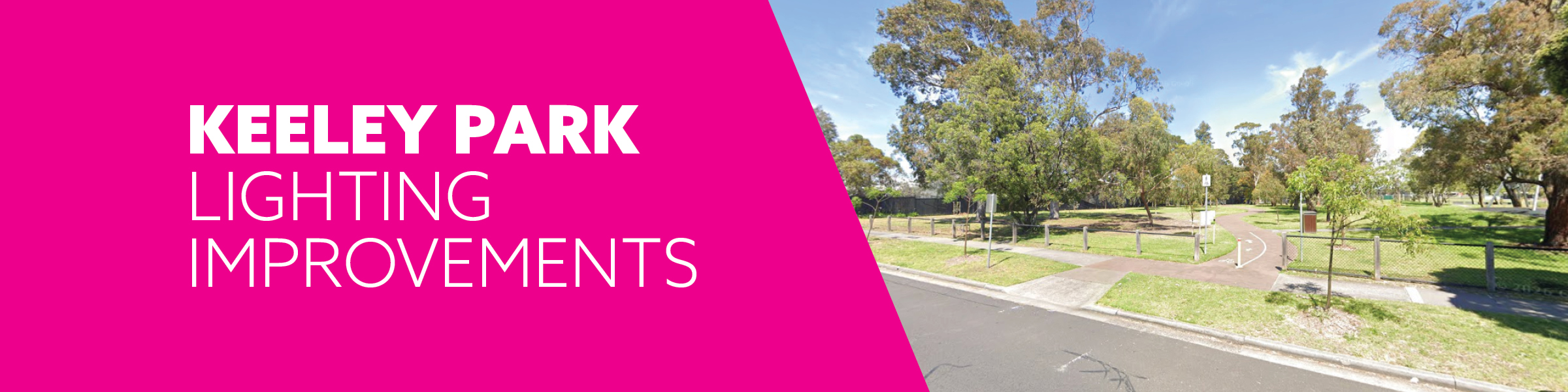 Keeley Park Lighting Improvements