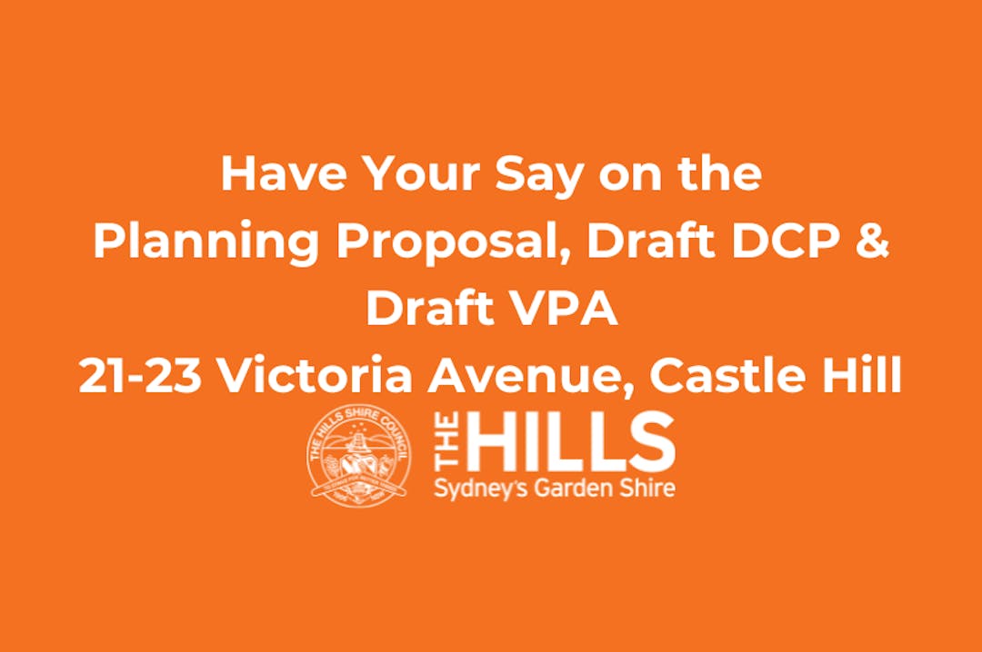Orange tile with hills council logo and words "Have Your Say on the Draft DCP & Draft VPA 21-23 Victoria Avenue".