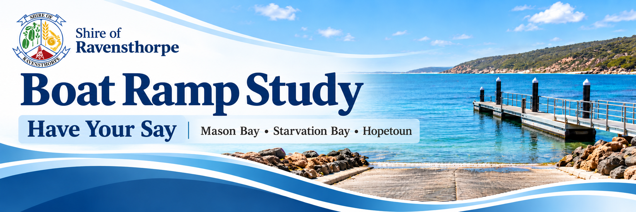Boat Ramp Study Have your say.