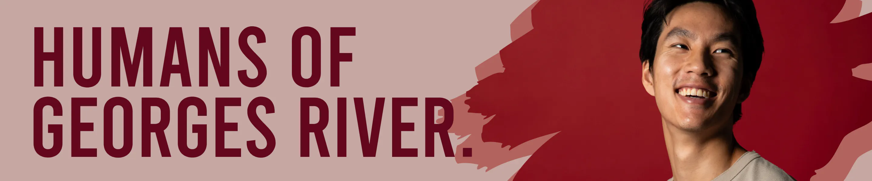 A teal background with red and cream coloured splashes, with the text "humans of Georges River"