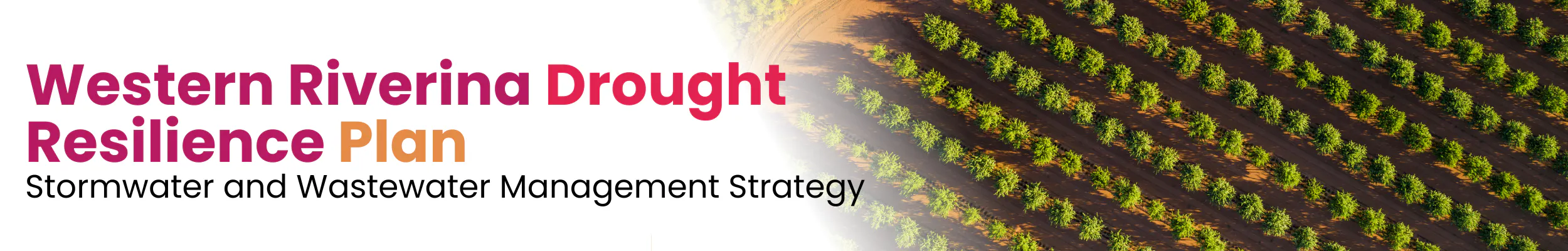 Western Riverina Regional Drought Resilience Plan - Stormwater and ...