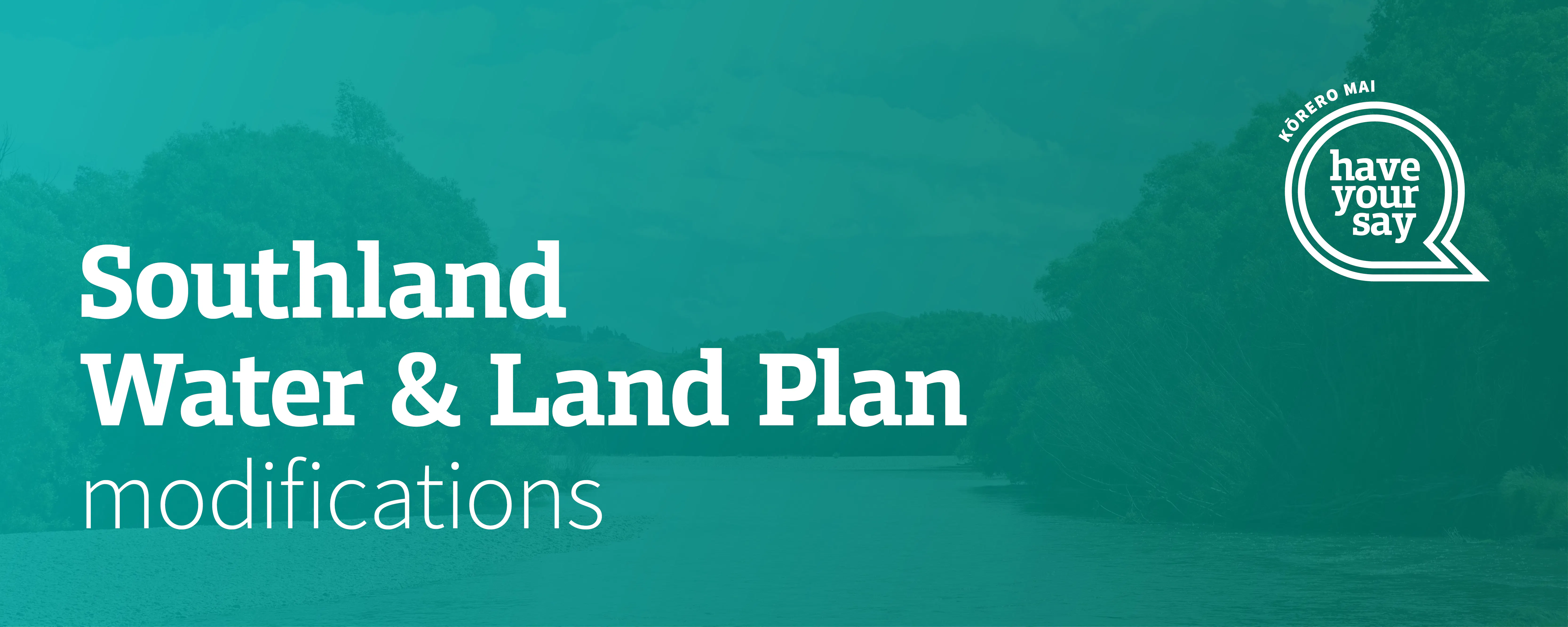 Southland Water and Land Plan modifications