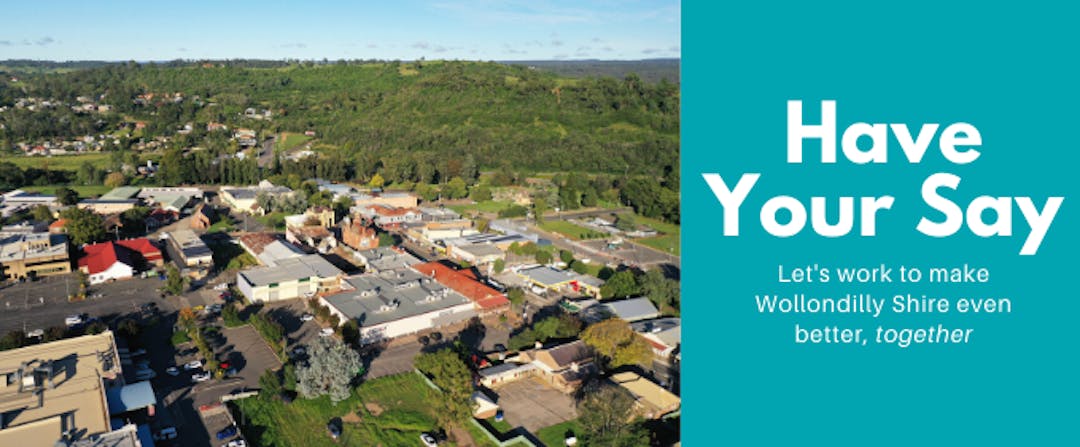 We are seeking input from individual community members, business owners and organisations in the Wollondilly Shire. From how recent events have impacted to overall sentiment, we want to better understand YOU so that we can create a positive future and help to make Wollondilly even better, together. 