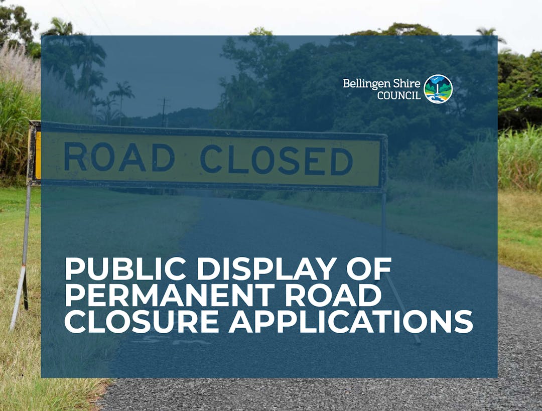 Public Display of Permanent Road Closure Applications Create