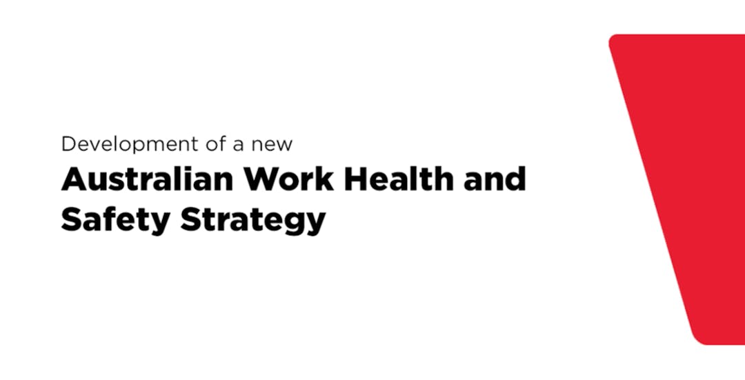 development-of-a-new-australian-work-health-and-safety-strategy