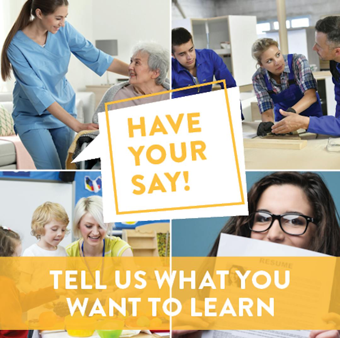 Tile graphic with text 'Have your say - tell us what you want to learn'