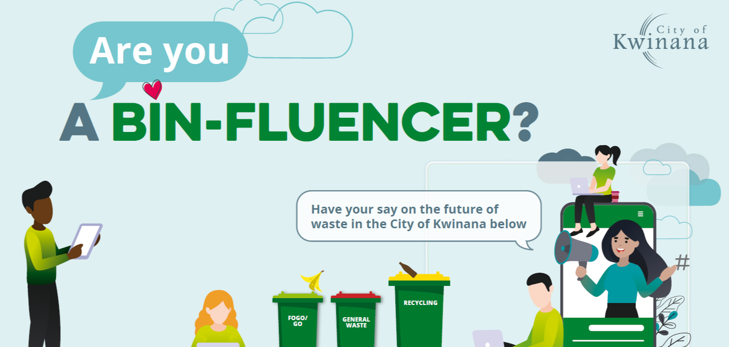 We need you to help us sort the future of waste in Kwinana! Do you want