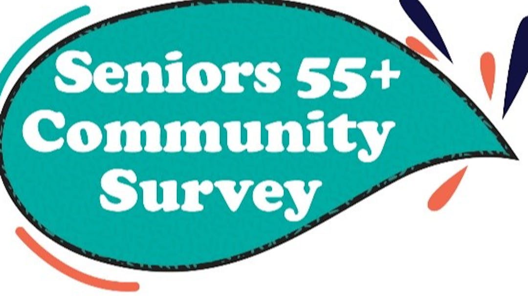 Complete our Seniors 55+ survey