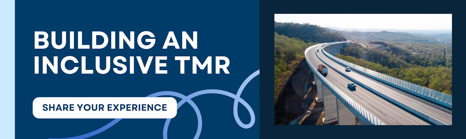 Banner with text 'Building an Inclusive TMR' and a highway curving through forested hills under a clear sky