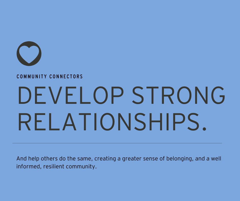 Community Connectors develop strong relationships 