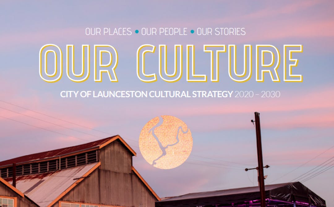 Cultural Strategy - City of Launceston