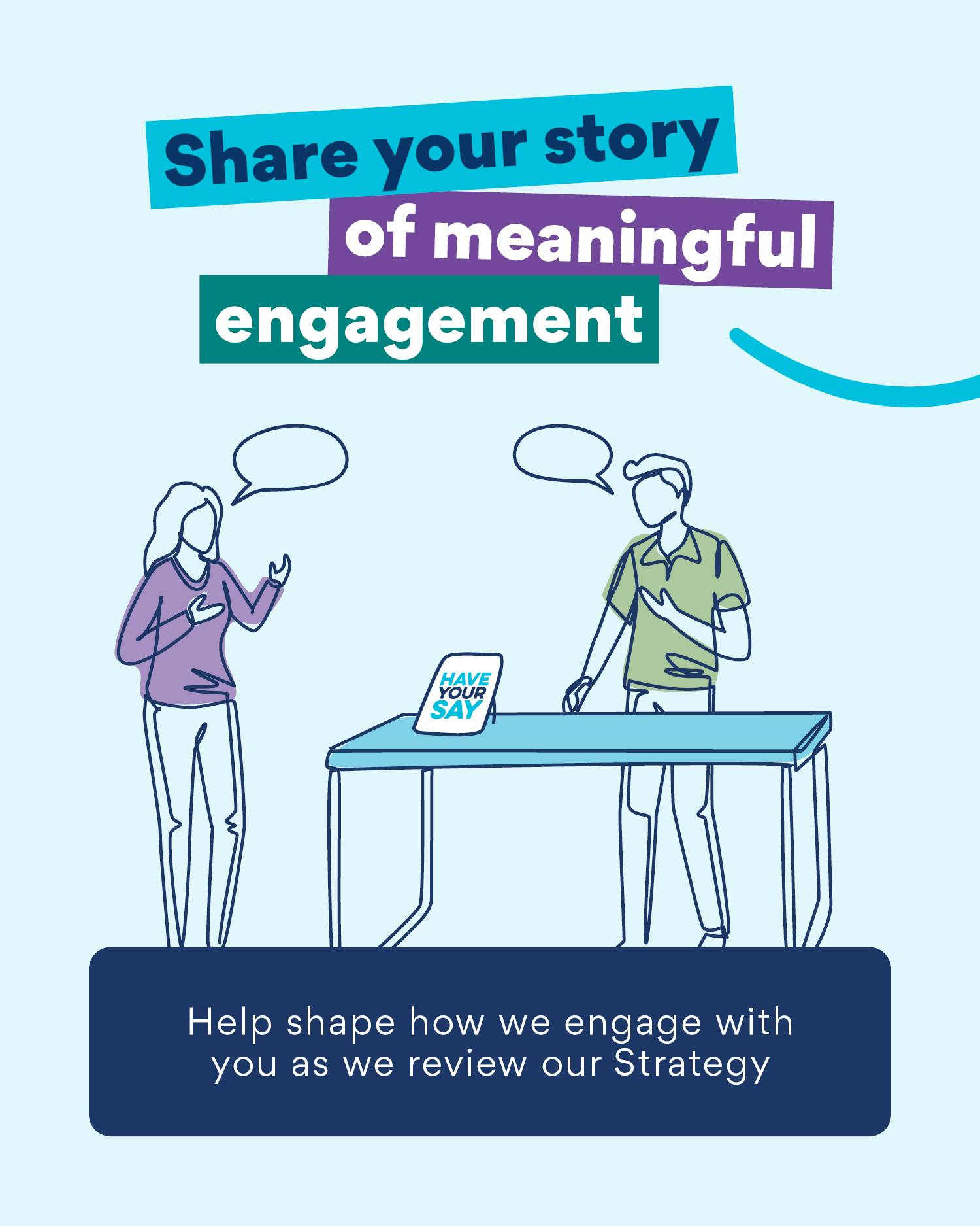 Help shape our Strategy