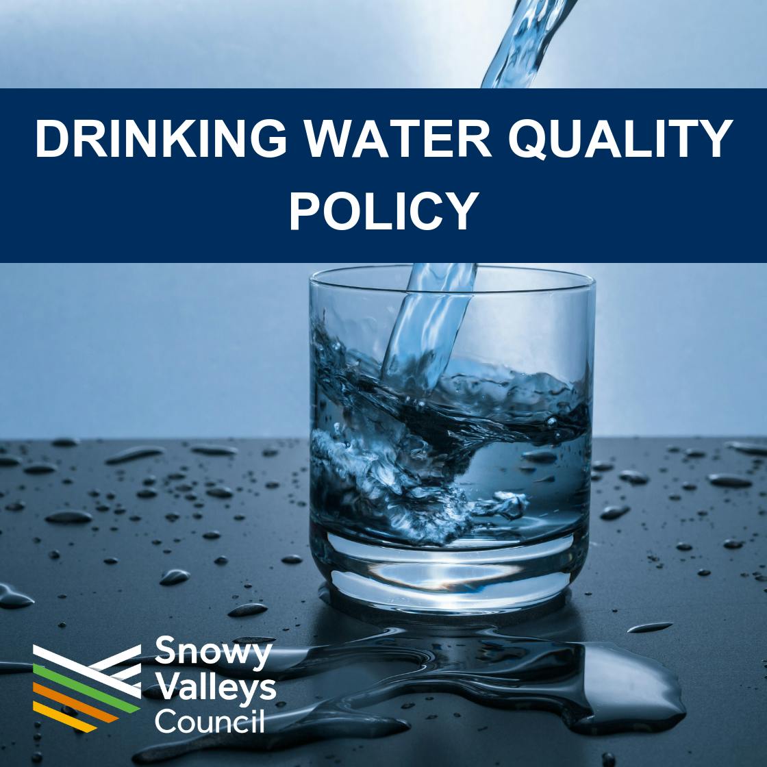 Drinking Water Quality Policy