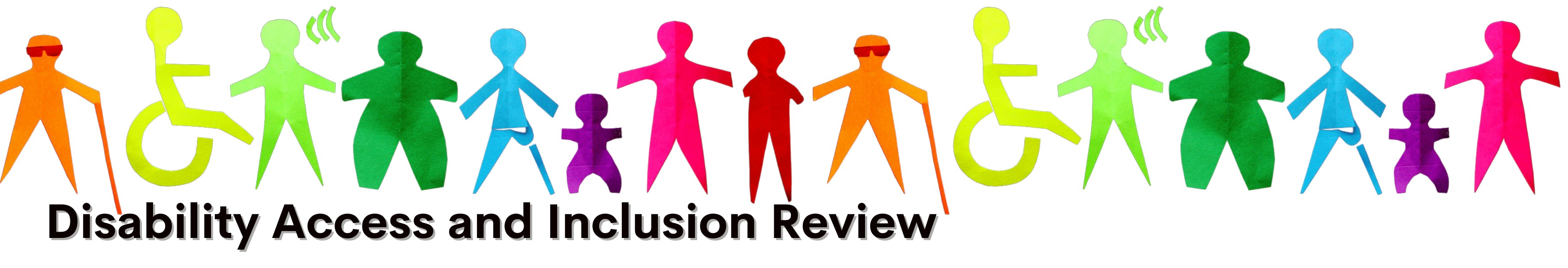 Words 'Disability Access and Inclusion Review' on a white background with coloured graphics of people with diverse abilities
